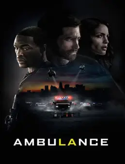 فيلم فيلم Ambulance 2022 مترجم 2022
