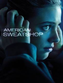 فيلم American Sweatshop 2025 مترجم