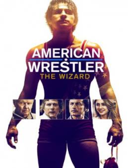 فيلم فيلم American Wrestler: The Wizard مترجم 2016