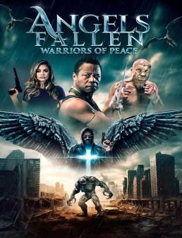 فيلم فيلم Angels Fallen: Warriors of Peace 2024 مترجم 2024