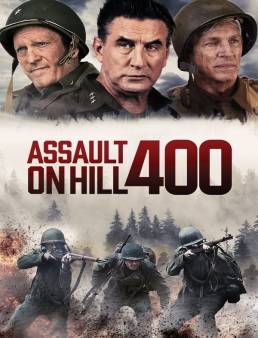 فيلم فيلم Assault on Hill 400 2023 مترجم 2023
