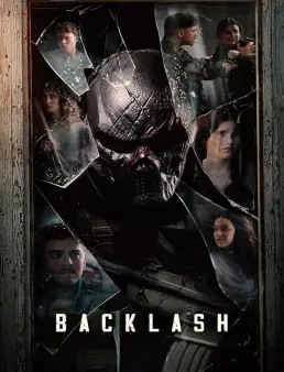 فيلم فيلم Backlash 2025 مترجم 2025