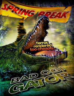 فيلم فيلم Bad CGI Gator 2023 مترجم 2023