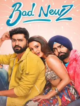 فيلم فيلم Bad Newz 2024 مترجم 2024