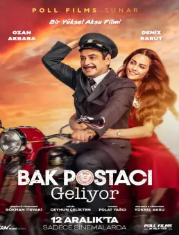 فيلم فيلم Bak Postacı Geliyor 2025 مترجم | انظر ساعي البريد قادم 2025
