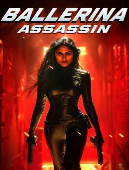 فيلم فيلم Ballerina Assassin 2025 مترجم 2025