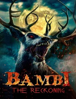 فيلم فيلم Bambi: The Reckoning 2025 مترجم 2025