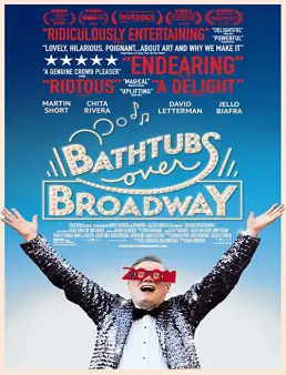 فيلم فيلم Bathtubs Over Broadway 2018 مترجم 2018