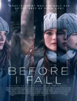 فيلم فيلم Before I Fall مترجم 2017