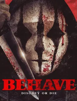 فيلم فيلم Behave 2024 مترجم 2024