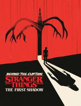 فيلم Behind the Curtain: Stranger Things: The First Shadow 2025 مترجم