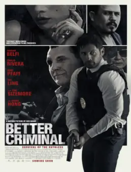 فيلم فيلم Better Criminal مترجم 2016