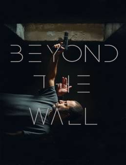 فيلم فيلم Beyond The Wall 2023 مترجم 2023