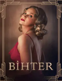 فيلم فيلم Bihter: A Forbidden Passion 2023 مترجم 2023