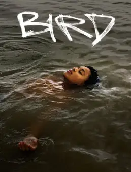 فيلم Bird 2024 مترجم