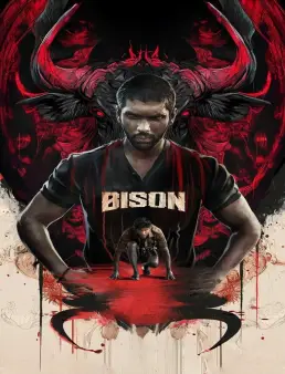 فيلم فيلم Bison Kaalamaadan 2025 مترجم 2025