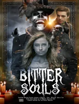 فيلم فيلم Bitter Souls 2024 مترجم 2024