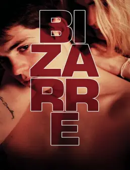 فيلم فيلم Bizarre 2015 مترجم 2015