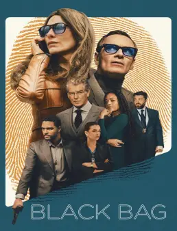 فيلم فيلم Black Bag 2025 مترجم 2025