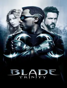 بوستر فيلم Blade: Trinity 2004 مترجم