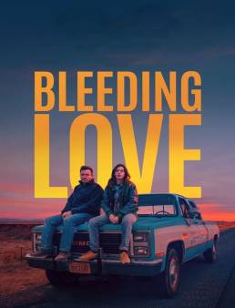 فيلم فيلم Bleeding Love 2024 مترجم 2024