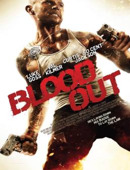 فيلم فيلم Blood Out 2011 مترجم 2011