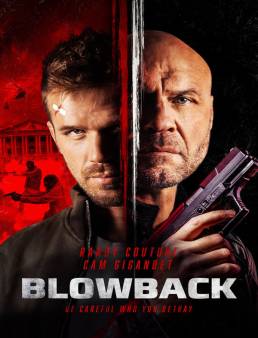 فيلم فيلم Blowback 2022 مترجم 2022