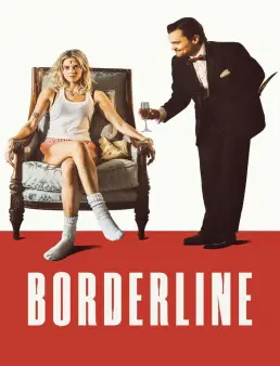 فيلم فيلم Borderline 2025 مترجم 2025