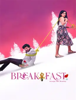فيلم فيلم Breakfast: Accept the Reality 2026 مترجم | فطور: مواجهة الحقيقة 2026