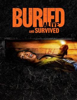 فيلم فيلم Buried Alive and Survived 2024 مترجم 2024