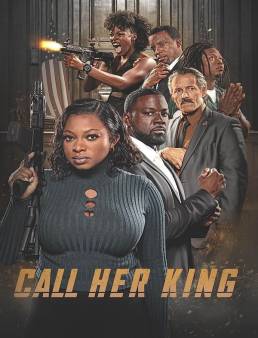 فيلم فيلم Call Her King 2023 مترجم 2023