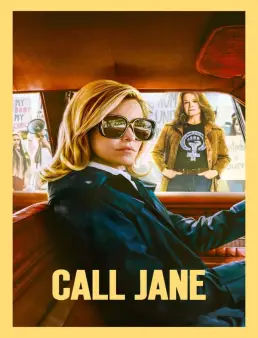 فيلم فيلم Call Jane 2022 مترجم 2022