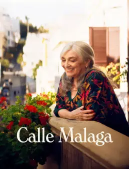 فيلم فيلم Calle Malaga 2025 مترجم 2025