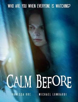 فيلم فيلم Calm Before 2021 مترجم 2021