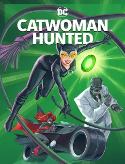 فيلم فيلم Catwoman: Hunted 2022 مترجم 2022