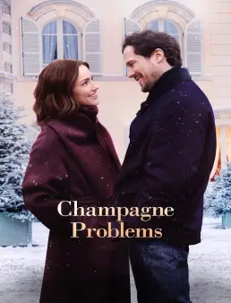 فيلم فيلم Champagne Problems 2025 مترجم 2025