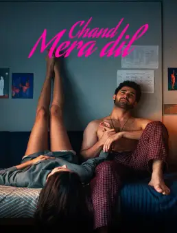 فيلم فيلم Chand Mera Dil 2026 مترجم | قمر قلبي 2026