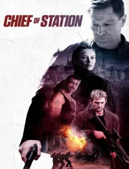 فيلم فيلم Chief of Station 2024 مترجم 2024