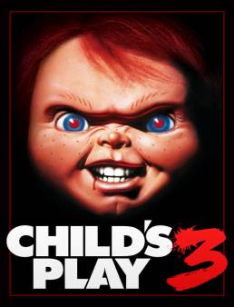 فيلم فيلم Child's Play 3 1991 مترجم 1991