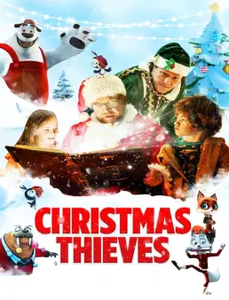 فيلم فيلم Christmas Thieves 2021 مترجم 2021