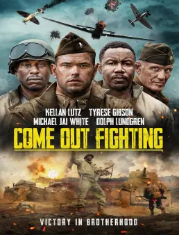 فيلم فيلم Come Out Fighting 2023 مترجم 2023