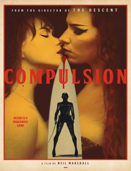 فيلم فيلم Compulsion 2024 مترجم 2024