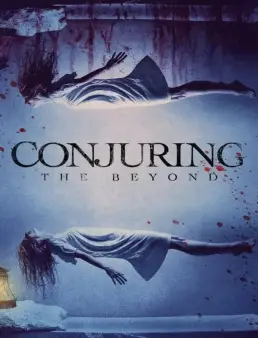 فيلم فيلم Conjuring The Beyond 2022 مترجم 2022