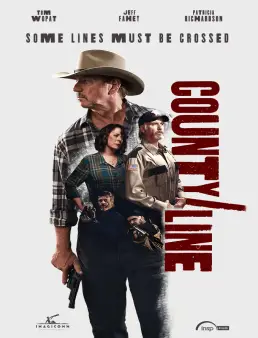 فيلم فيلم County Line مترجم 2017