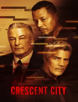 فيلم فيلم Crescent City 2024 مترجم 2024