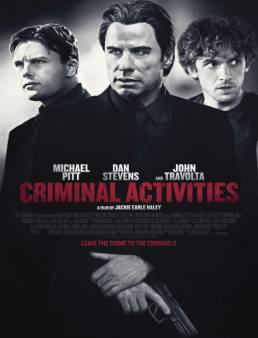 مشاهدة فيلم Criminal Activities 2015 مترجم