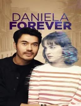 فيلم فيلم Daniela Forever 2025 مترجم 2025