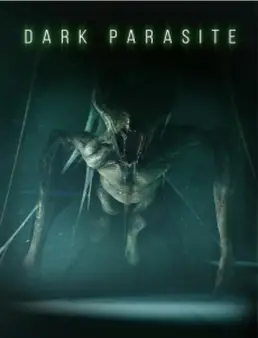 فيلم فيلم Dark Parasite 2023 مترجم 2023