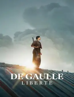 بوستر فيلم De Gaulle: Liberté 2026 مترجم | ديغول: الحرية