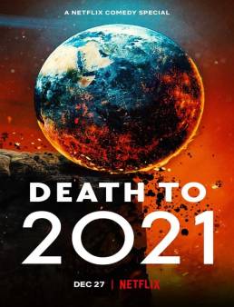 فيلم فيلم Death to 2021 مترجم 2021